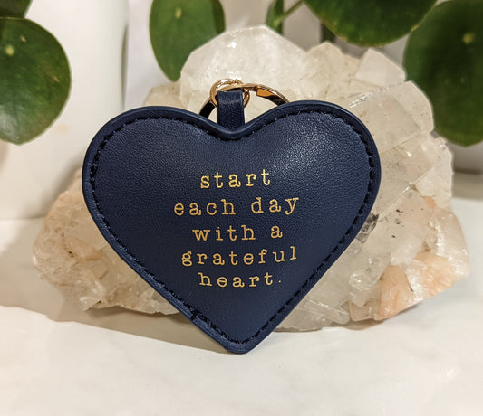 Heart Affirmation Key Chain - Start Each Day With A Grateful Heart
